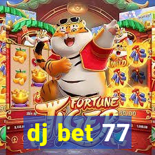 dj bet 77